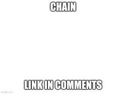 Chain Meme Template