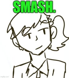 Dea says smash Meme Template