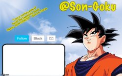 Son-Goku Announcement Temp Meme Template