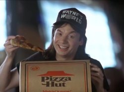 Wayne's World meets Pizza Hut Meme Template