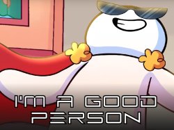 Good Person Meme Template