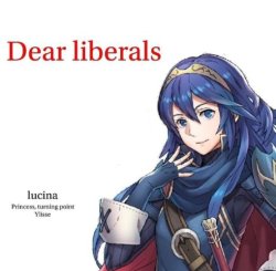 Lucina dear liberals Meme Template