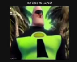 This screenshot needs a hero! Meme Template