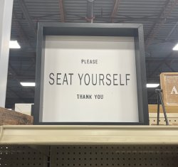 Seat yourself Meme Template