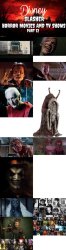 Disney Slasher Horror Movies and TV Shows Villains 12 Meme Template