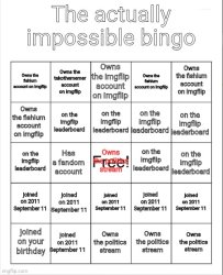 The actually impossible bingo Meme Template