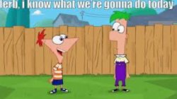Ferb, I know what we’re going to do today Meme Template