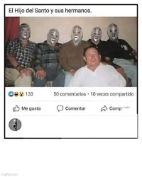El hijo del santo y sus hermanos Meme Template
