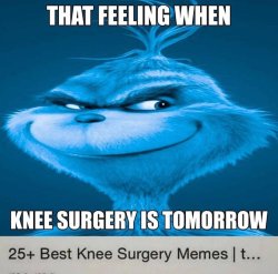 Knee Surgery Meme Template