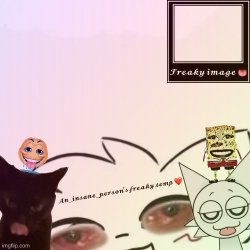 My freaky announcement Meme Template