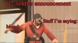 Tf2-soldier announcement Meme Template