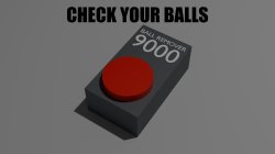 check your balls Meme Template