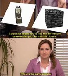 Nokia=Bedrock Meme Template