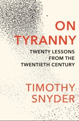 On Tyranny, by Timothy Snyder. How to survive the Trump Years Meme Template