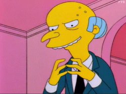 Mr. Burns Excellent Meme Template