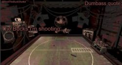 BredTheBuckShotter's temp Meme Template