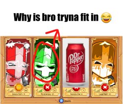 Why is bro tryna fit in Meme Template