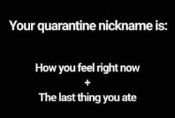 quarantine nickname Meme Template