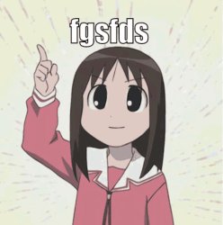 Azumanga daioh 16 Meme Template