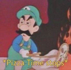 Luigi pizza time stops Meme Template