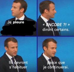 Encore diront certains Macron Meme Template