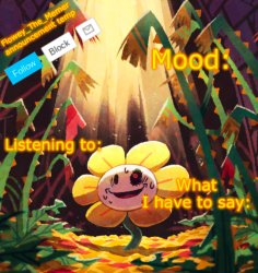 Flowey_The_Memer announcement template Meme Template