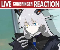 Live Sunbringer reaction Meme Template