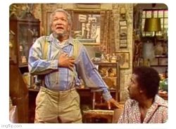 Fred Sanford heart attack Meme Template