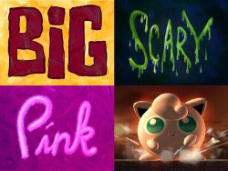 Big scary and pink Meme Template