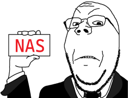 Soyjak holding up a sign that says "NAS" in red text Meme Template