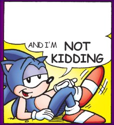 Sonic and I'm not Kidding Meme Template