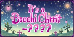 Bocchi Experiment Episode 7: It's a Bocchi Chri-??? (Title Card) Meme Template