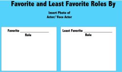 favorite and least favorite roles by blank actor Meme Template