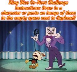 King Dice Co-Host Challenge Meme Template