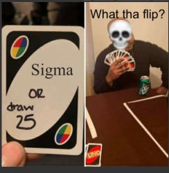 UNO draw 25 cards skull ? Meme Template