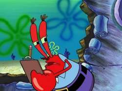 Mr Krabs Writing on Clipboard Meme Template