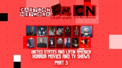 Cartoon Network USA and LA Horror Movies and TV Shows Villains 3 Meme Template