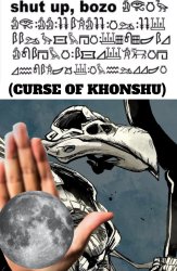 shut up bozo (Curse of Khonshu) Meme Template