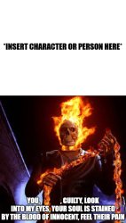 Ghost Rider Takes Vengeance On X Meme Template