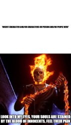 Ghost Rider Takes Vengeance On X Meme Template