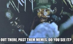 Predator truth behind the memes Meme Template