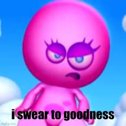 karol i swear to goodness meme Meme Template