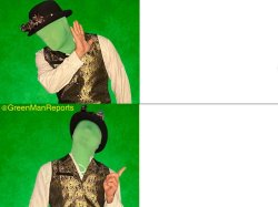 GreenMan Prefers Meme Template
