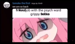 friendjob with the psych ward grippy fellas Meme Template