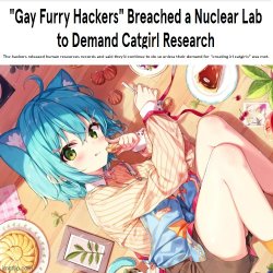 Furry Hackers Breached a Nuclear Lab to Demand Catgirl Research Meme Template