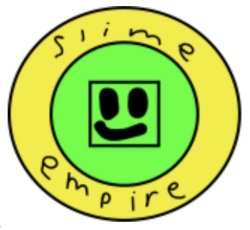 The Slime Empire Meme Template