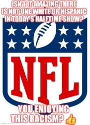 NFL racism Meme Template