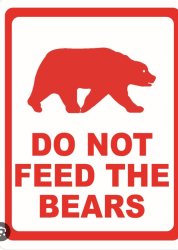 Do not feed the bears Meme Template