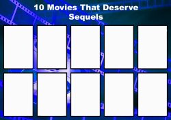 10 movies that deserve sequels Meme Template