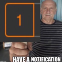 notification Meme Template